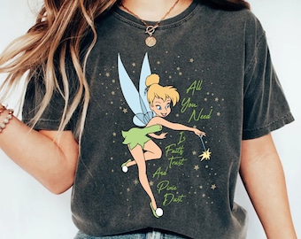 Disney Peter Pan Tinker Bell Unisex T-shirt, All You Need Is Faith Trust And Pixie Dust Shirt Disneyland Family Trip Shirt Gift, Walt Disney
