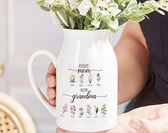 Grandma Flower Vase, First Mom Now Grandma, Grandma Gift, Custom Birth Flower Vase for Grandma, Mothers Day Gift, Grandma's Garden Vase