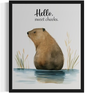 Beaver Sweet Cheeks Animal Restroom Art Print, Bathroom Wall Art Poster, Original Paint Artwork, Artwork Decor