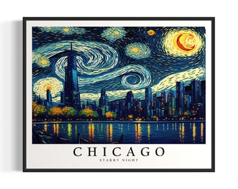 Chicago Starry Night Art Print, Van Gogh Chicago Poster Wall Art, Original Chicago Painting Decor