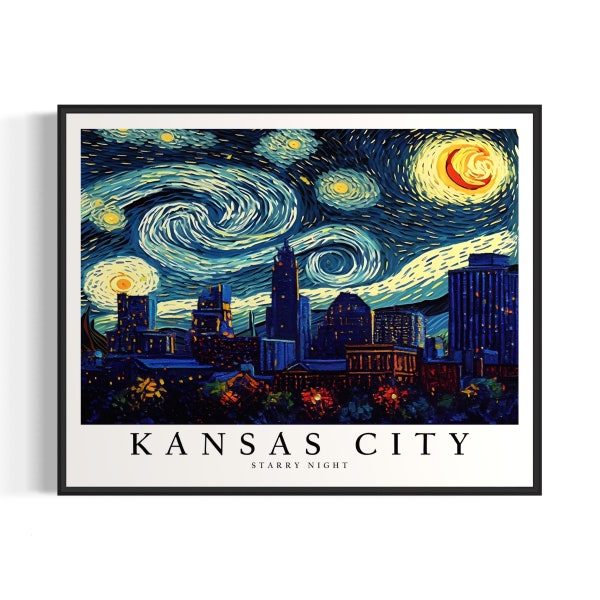 Kansas City Starry Night Art Print, Van Gogh Kansas City Poster Wall Art, Original Kansas City Painting Decor