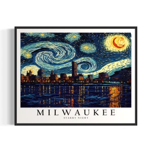 Impressão artística de Milwaukee Starry Night, pôster de parede de Van Gogh Milwaukee, decoração de pintura original de Milwaukee