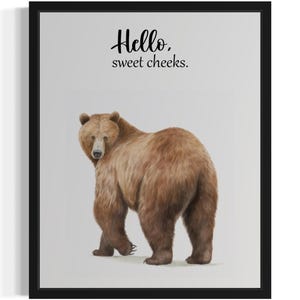 Brown Bear Sweet Cheeks Animal Restroom Art Print, Bathroom Wall Art Poster, Original Paint Artwork, Artwork Decor