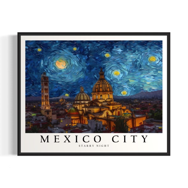 Mexico City Starry Night Art, Print Van Gogh Mexico City Poster Wall Art, Original Mexico City Painting Decor