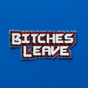 Bitches Leave Prismatic Glitter Sticker | RoboCop Parody Water Bottle Sticker