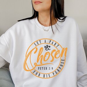 Chosen Christian Crewneck Sweatshirt | 1 Peter 2:9 | Set Apart | Christian Sweatshirt | Christian Clothes | Vintage Sweatshirt | Jesus Shirt
