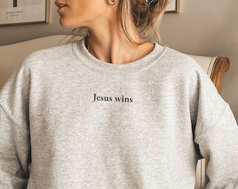 Jesus Wins Embroidered Christian Sweatshirt | Christian Embroidered Sweatshirt | Bible Verse | Embroidered Crewneck for Women | Jesus Shirt