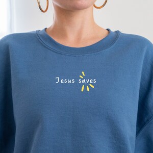 Embroidered Sweatshirt Christian | Jesus Saves | Christian Sweatshirt | Bible Verse | Embroidery | Embroidered Crewneck | Christian Crewneck