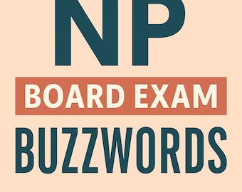 FNP Board Exam Buzzwords | The Ultimate Study Guide .