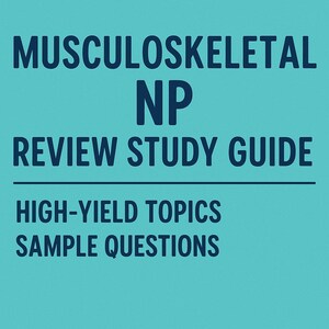 Peut inclure: Un fond bleu turquoise avec le texte "MUSCULOSKELETAL NP REVIEW STUDY GUIDE HIGH-YIELD TOPICS SAMPLE QUESTIONS" en bleu foncé.