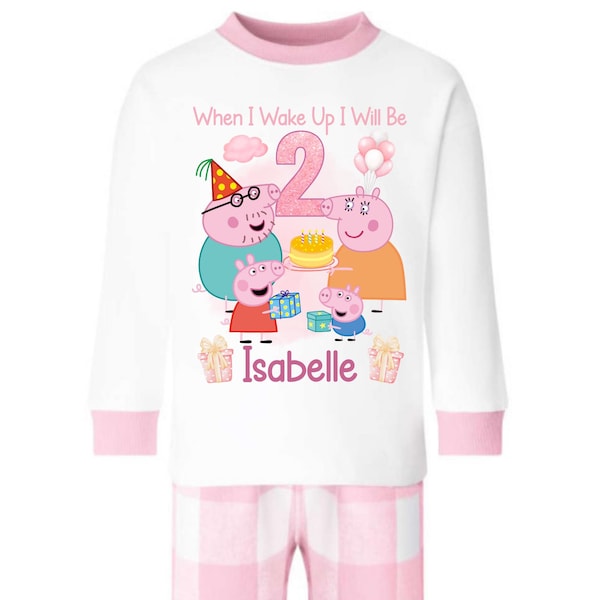 Personalised When I Wake Up I Will Be Peppa Pyjamas | Pig Inspired | Custom Name & Age | Kids Birthday Pajamas | Birthday Morning Outfit