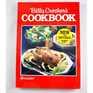 Betty Crocker's Cookbook New and Revised 1986 Trade Paperback 1st Printing