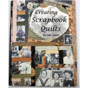 Erstellen von Scrapbook Quilts von Ami Simms (1st Ed 1993 Trade PB) Family Genealogy