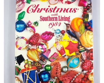 Livre de recettes et de créations manuelles Christmas With Southern Living 1984 HCDJ