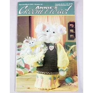 Crochet à emporter d&#39;Annie ! Magazine Février/Mars 1999 Numéro 115 Pâques