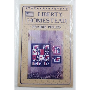 Liberty Homestead Prairie Pieces Quilted Wallhanging &quot;Prairie Patriot&quot; UNCUT