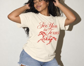 See You in Texas Country Music Tee Comfort Colors 1717 Tee