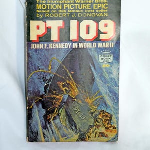 Vintage PT 109 Paperback: John F. Kennedy in WWII, 1963