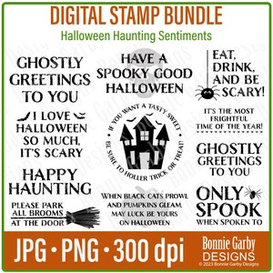 May include: A digital stamp bundle with ten different Halloween themed designs. The designs feature spooky sayings, a haunted house, a black cat, and a broom. The text includes phrases like "Spooky Good Halloween", "Happy Haunting", and "Only Spook When Spoken To".