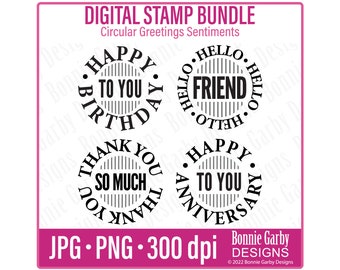 Circular Greetings Digital Stamp Bundle  Photo Overlays  Clip Art  Word Art Quotes for Cardmaking PNG Images  Digital Sentiments Birthday