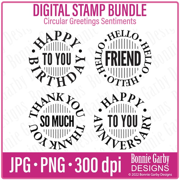 Circular Greetings Digital Stamp Bundle  Photo Overlays  Clip Art  Word Art Quotes for Cardmaking PNG Images  Digital Sentiments Birthday