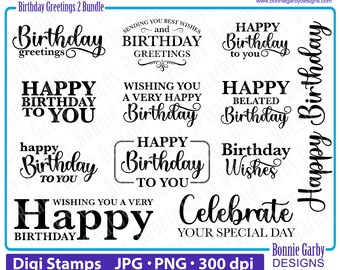 Birthday Greetings 2 Digital Sentiment Stamp Bundle  Word Art Quotes Clip Art Quotes for Cardmaking PNG Photo Overlay Digital Stamps