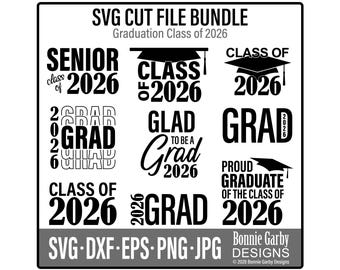 Graduation 2026 SVG Cut File Bundle, Digital Stamp, Cricut, Silhouette, 2026 Grad, Clip Art, Graduate 2026 DIY T-shirt, Clip Art, Cricut