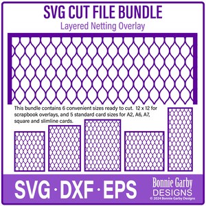 May include: A purple SVG cut file bundle with a layered netting overlay design. The bundle includes six sizes for scrapbook overlays and five standard card sizes. Text includes "SVG CUT FILE BUNDLE" and "SVG DXF EPS".