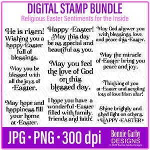 May include: A digital stamp bundle with religious Easter sentiments for the inside of cards. The stamps feature black text on a white background with phrases like "He is risen!" and "May you feel the love of God on this blessed day."
