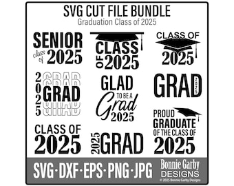 Graduation 2025 SVG Cut File Bundle, Digital Stamp, Cricut, Silhouette, 2024 Grad, Clip Art, Graduate 2024 DIY T-shirt, Clip Art, Cricut