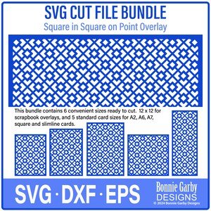 May include: SVG cut file bundle for square in square on point overlay design. This bundle includes 6 convenient sizes ready to cut: 12 x 12 for scrapbook overlays, and 5 standard card sizes for A2, A6, A7, square and slimline cards.