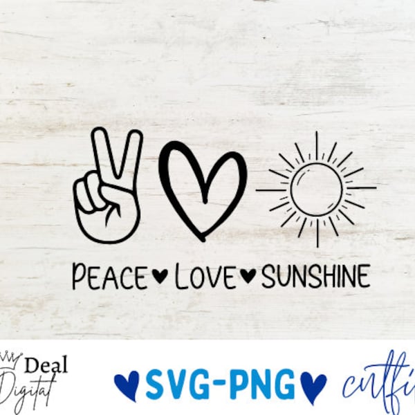 Peace Love Sunshine svg, Sunshine svg,Summer SVG, Love Sunshine svg,Digital Download, Sun svg,Doodle Sunshine Svg,Cricut svg,Heart