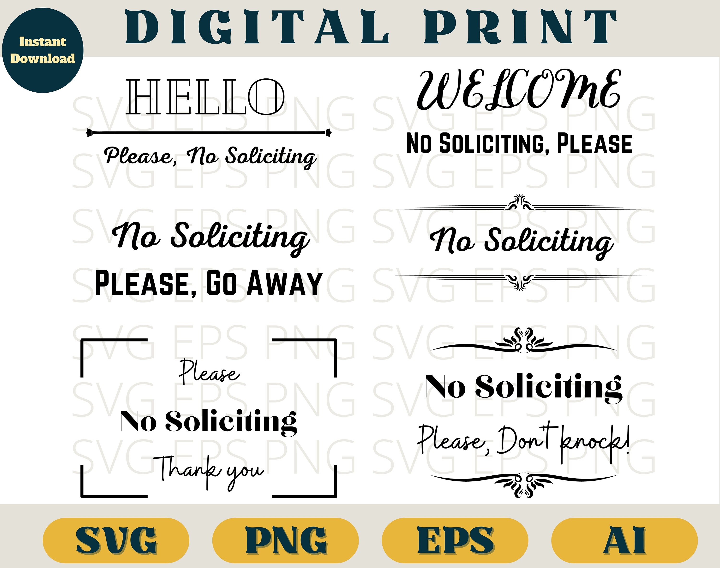 No Soliciting Bundle, Door Sign Bundle, Svg Eps Png Ai, No Soliciting ...