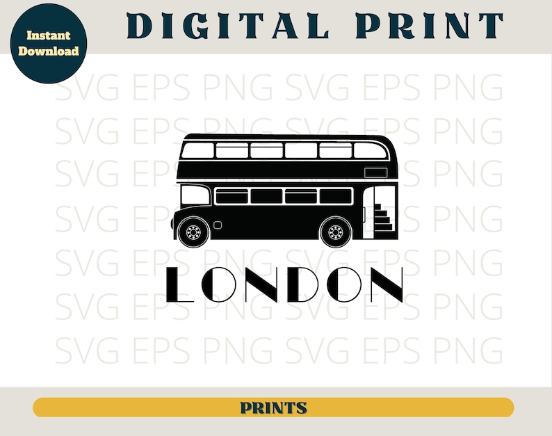 May include: Black and white silhouette of a double-decker bus with the word "LONDON" printed below. The image is surrounded by the text "SVG EPS PNG SVG EPS PNG" repeated multiple times.