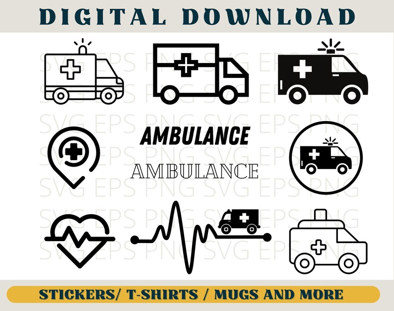 May include: A set of 10 black and white digital download icons featuring an ambulance, a heart with a heartbeat line, a heartbeat line, a location pin with a plus sign, and the word "AMBULANCE".