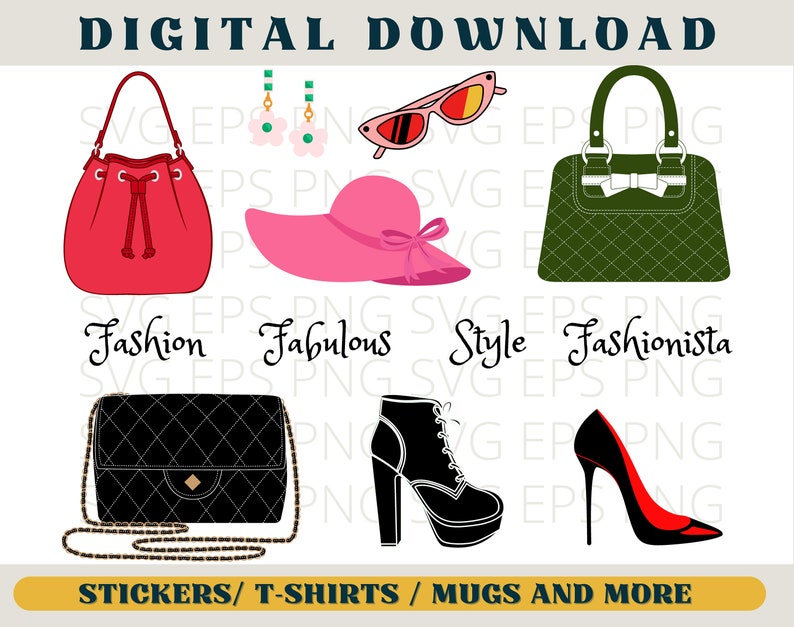 May include: A set of fashion-themed illustrations featuring a red bucket bag, a green quilted handbag, a pink sun hat, a pair of sunglasses, a black quilted handbag, a black heeled boot, and a red heeled pump. The text "Fashion Fabulous Style Fashionista" is written below the illustrations.