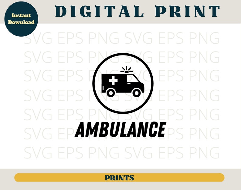 May include: Black and white digital print of an ambulance with a cross on the side. The ambulance is inside a circle with the word "AMBULANCE" below it.