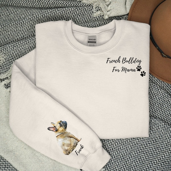 Franse Bulldog Sweatshirt, aangepaste Franse Bulldog Crewneck, gepersonaliseerde hondennaam op mouw, Dog Paws Mom Shirt, Franse Bulldog Lover Gifts