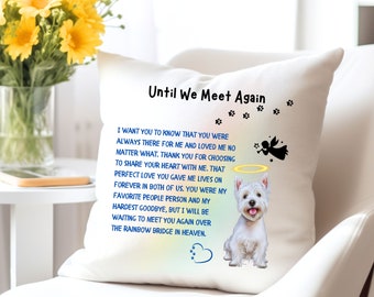 Westie Memorial Dog Pillow Gift, Westie Dog Loss Angel Sympathy Pillow, West Highland Terrier Rainbow Bridge Gift for Her, Friend, Neighbor