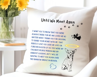 Chihuahua Memorial Pillow Gifts, Chihuahua Dog Loss Angel Pillow, Dog Throw Pillow, Chihuahua Rainbow Bridge Gift for Her, Friend, Neighbor