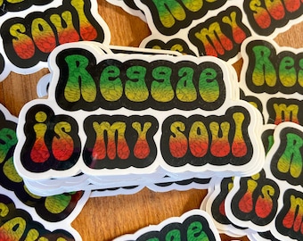 Reggae is my soul waterproof sticker - one love sticker - Bob Marley sticker