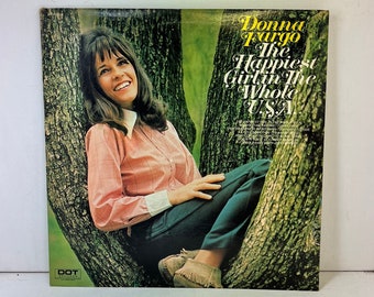 1972 Donna Fargo Vinyl - Happiest Girl in the Whole USA