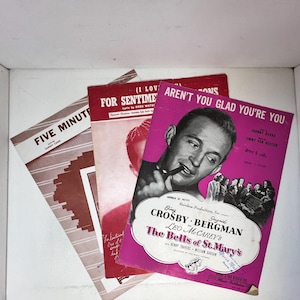Set of 3 Vintage 1940s Sheet Music – Sentimental Reasons, Five Minutes More, Aren’t You Glad