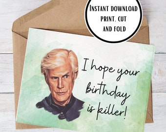 Keith Morrison I Hope Your Birthday is Killer Card, 5x7 Printable Greeting Card, True Crime, Dateline, Digital Printable Card & Envelope