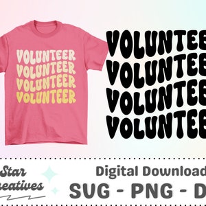 Volunteer SVG PNG, wavy font, Groovy Svg, school volunteer squad, volunteer crew, Cut File for Cricut, trendy PNG, Digital Download