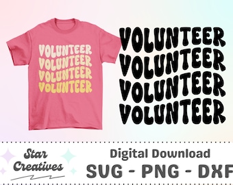 Volunteer SVG PNG, wavy font, Groovy Svg, school volunteer squad, volunteer crew, Cut File for Cricut, trendy PNG, Digital Download