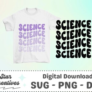 Science SVG PNG, wavy font, Groovy Svg, Back to School svg, Groovy Teacher Svg, teacher, Cut File for Cricut, trendy PNG, Digital Download