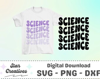 Science SVG PNG, wavy font, Groovy Svg, Back to School svg, Groovy Teacher Svg, teacher, Cut File for Cricut, trendy PNG, Digital Download