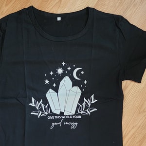 Black Give Your Good Energy T-Shirt
