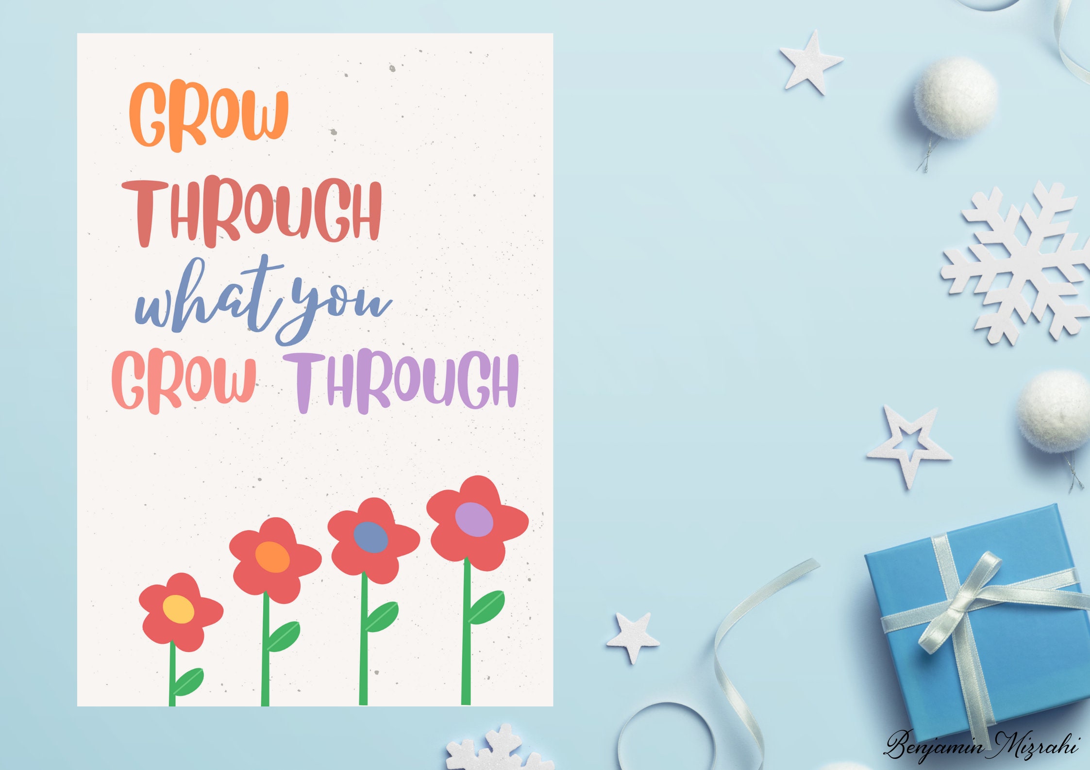 Grow Through What You Go Through Growth Poster - Calm Corner Decor